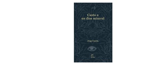 Portada de Canto a un dios mineral