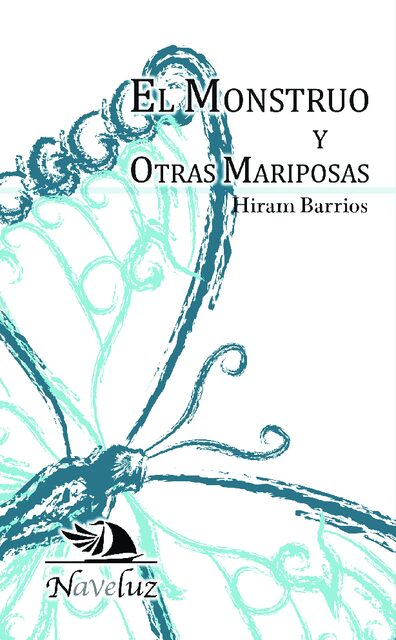 Portada de El Monstruo y Otras mariposas