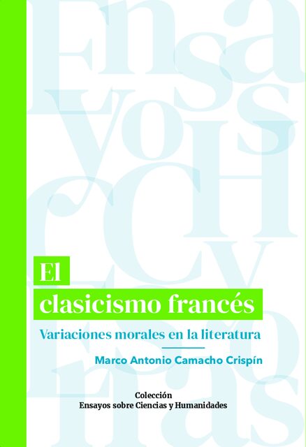 Portada de El clasicismo francés. Variaciones morales en la literatura