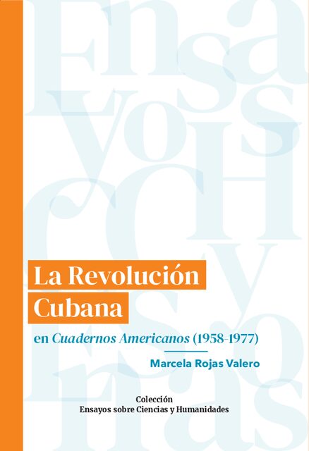 Portada de La Revolución Cubana en Cuadernos Americanos (1958-1977)